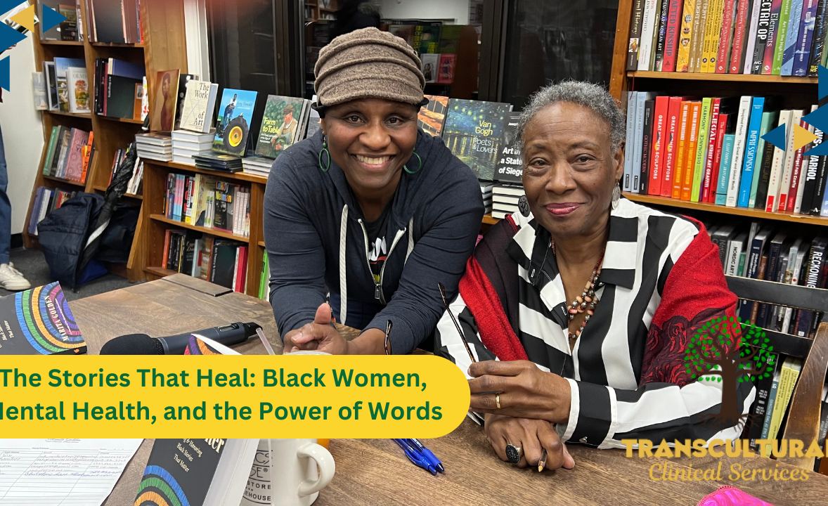 The Stories That Heal: Black Women, Mental Health, and the Power of Words